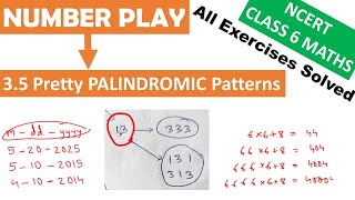 Palindromic Numbers  Number Play Class 6 PART 3 of 5  Chapter 3 NCERT Maths [upl. by Aicerg195]