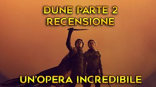 DUNE PARTE 2  Recensione di unopera incredibile [upl. by Enoek]