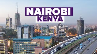 Discover Kenyas Capital Nairobi East Africas Most Developed City [upl. by Olympe]