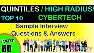 QUINTILES IMS  HIGH RADIUS  CYBERTECH SYSTEMS Top most interview questions and answers [upl. by Llerrod]