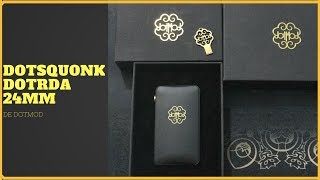 dotSQUONK y dotRDA24mm de Dotmodel apple del vapeo [upl. by Stanley]