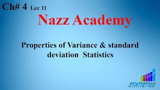 Properties of Variance amp standard deviation Statistics Ch 4 Lec 11 [upl. by Eiruam754]