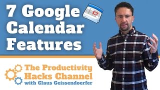 Google Calendar Tutorial  7 Secret Calendar Features [upl. by Dalt]