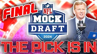 2024 NFL First Round Mock Draft For All 32 Picks 130 WTrades THE FINAL EDITION [upl. by Tibold639]