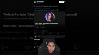 Melonie Macs quotcontentquot twitch streamer streamerscommunity streamerclips twitchstreamer banned [upl. by Alieka]