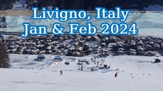 Livigno Italy  Jan amp Feb 2024 [upl. by Marquardt]