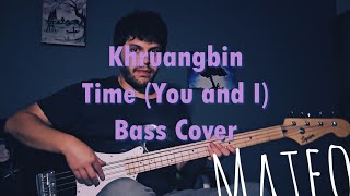 Khruangbin Time You and I Bass [upl. by Guillermo]