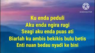 Bekikis bulu betis  Andrewson ngalai Sarawak song karaoke [upl. by Yedrahs]