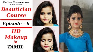 HD Makeup  Beautician Course  Episode 6  Tamil  Oviyas Bridal Studio [upl. by Sirac]