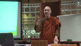 A Short Introduction to Buddhism Course by Ven Bhikkhu Bodhi  5 August 19th 2018 [upl. by Nerwal817]