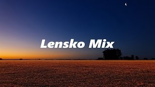 LENSKO MIX  1 HOUR [upl. by Caesar]