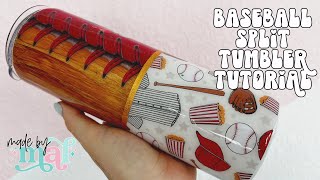 Baseball Split Tumbler Tutorial [upl. by Anyd]