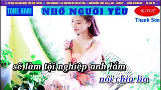 NHỚ NGƯỜI YÊU 📢 KARAOKE TONE NAM NHẠC LÍNH 🔊 BEAT HAY DỄ HÁT 🎙 THANH SƠN KOVA [upl. by Riva724]