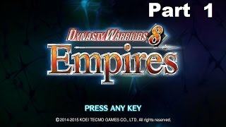 Dynasty Warriors 8 Empires  Part 1 เปิดตำนานแต่งงาน [upl. by Yadrahc]