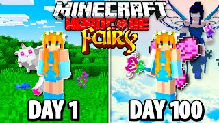 I Survived 100 Days as a FAIRY in Hardcore Minecraft [upl. by Giglio]