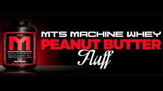 Honest Reviews MTS Nutrition Machine Whey  Peanut Butter Fluff Supplement Review [upl. by Luo677]