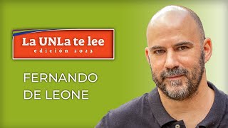 Fernando De Leone  La UNLa te lee ✒️📚 Edición 2023 [upl. by Ainex464]