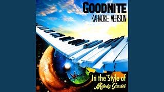 Goodnite In the Style of Melody Gardot Karaoke Version [upl. by Ahsenar870]