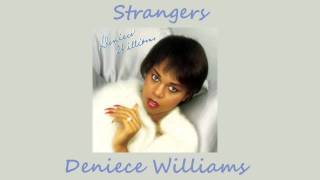 Deniece Williams  Strangers 1981 [upl. by Aimak]