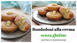 Bomboloni alla crema SENZA GLUTINE [upl. by Ainaznat891]