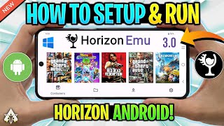 🔥 HORIZON EMULATOR ANDROID V30  SETUPSETTINGSGAMEPLAY TEST  NEW WINDOWS EMULATOR [upl. by Asemaj]