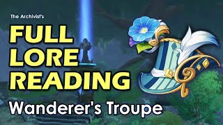 Wanderers Troupe FULL AUDIO Genshin Artifact Set  🎙 The Archivist [upl. by Razaile]