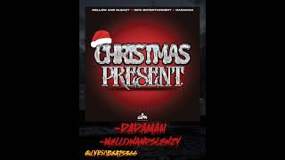 Christmas presents mellow n sleazy [upl. by Pantheas]