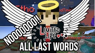 ALL LAST WORDS  Limited Life SMP [upl. by Freddie598]