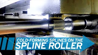 Forming Splines on the Spline Roller  In The Shop at Winters [upl. by Axe636]