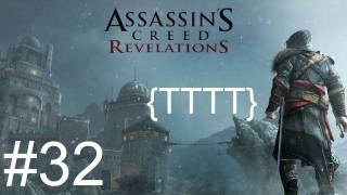 Assassins Creed Revelations Gameplay  Walkthrough Gameplay  Part 32 HD X360PS3 [upl. by Nylla]