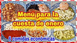 🤑 MENÚ SEMANAL PARA LA CUESTA DE ENERO  6 COMIDAS ECONOMICAS Y RENDIDORAS recetasfaciles [upl. by Nnylarej]