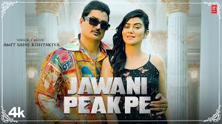 Jawani Peak Pe  Amit Saini Rohtakiya Feat Sweta Chauhan  New Haryanvi Song 2024 [upl. by Gresham]