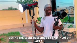 Behind the scenes blessings by Said Tyaloss K Pesa Cuts [upl. by Enialahs]