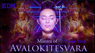 Mantra of compassion  Namo Ratna NO ADS in video Avalokitesvara 慈悲咒 EDM version  Tinna Tinh [upl. by Bluhm441]