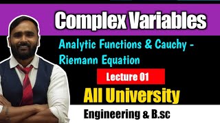 Complex Variables  Lecture 01  Analytic FunctionsCauchy Riemann Equation  Part 1  PRADEEP SIR [upl. by Llert]