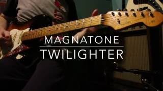 MAGNATONE TWILIGHTER [upl. by Dnalsor]