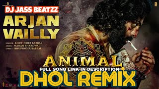 Arjan Vailly Dhol Remix  Bhupinder Babbal  Dj Jass Beatzz  New Punjabi Songs 2023 [upl. by Anaert]