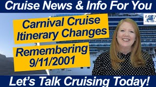 CRUISE NEWS Remembering 911 Hurricane Affects Cruise Carnival Cruise Itinerary Changes amp Repairs [upl. by Thibaud162]