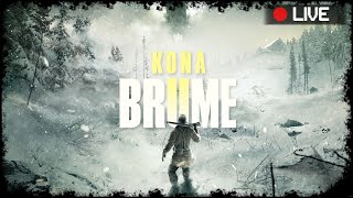 Exploring the Haunting Reality Kona 2 Brume Gameplay Livestream lurkit [upl. by Ianej235]