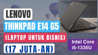 Lenovo ThinkPad E14 G5 Intel Review  Laptop Bisnis Professional [upl. by Shannah859]