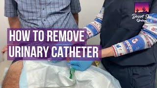 Urinary Catheter Removal  How to Remove Urinary Catheter  Desert Sky Urology by Dr Lauren Byrne [upl. by Anilef]