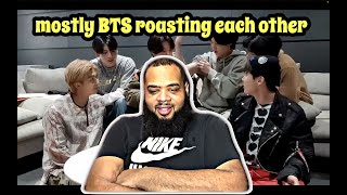 mostly BTS ROASTING each other  REACTION [upl. by Yasnil]