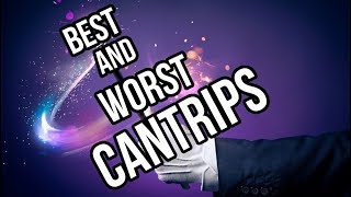 The 5 Best and Worst Cantrips DampD 5e [upl. by Cozza]