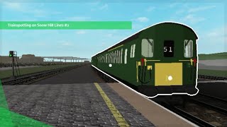 Trainspotting on Snow Hill Lines 2 [upl. by Cordier]