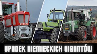 UPADEK NIEMIECKICH GIGANTÓW  Fendt  Schlüter  DeutzFahr [upl. by Avivah]