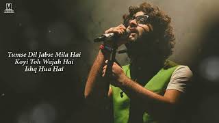 Lakho Mile Koi Bhi Na Tumsa Mila Lyrics  Arijit Singh  Neeti Mohan  Mere Yaara Maan Jana [upl. by Aehr]