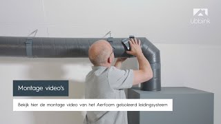 Montage video Ubbink Aerfoam geïsoleerd leidingsysteem [upl. by Margeaux635]