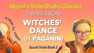 Witches Dance by Paganini HowTo Video Suzuki Vln Bk 2 [upl. by Senga]