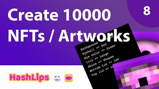 Create 10000 generative NFTs  Artworks with code part 8 [upl. by Rubinstein968]