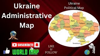 Ukraine Administrative MapProvinces of Ukraine  Ukraine MapUkraine Political Map Ukraine Oblasts [upl. by Neeruan]